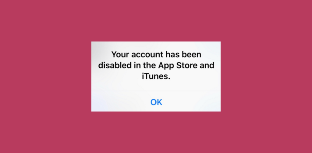 Fix Your Account Has Been Disabled in App Store & iTunes Saint